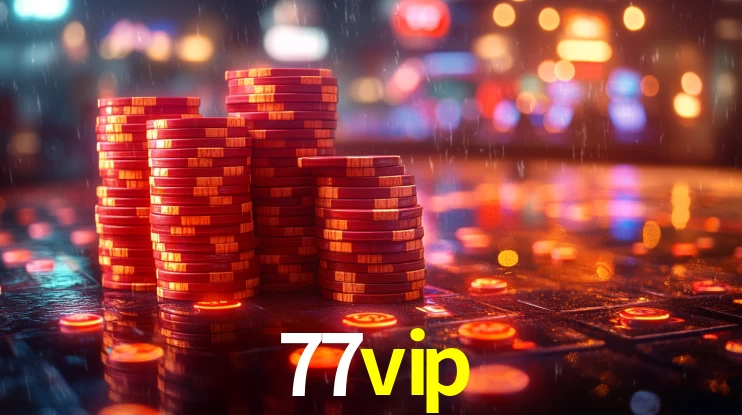 77vip bet