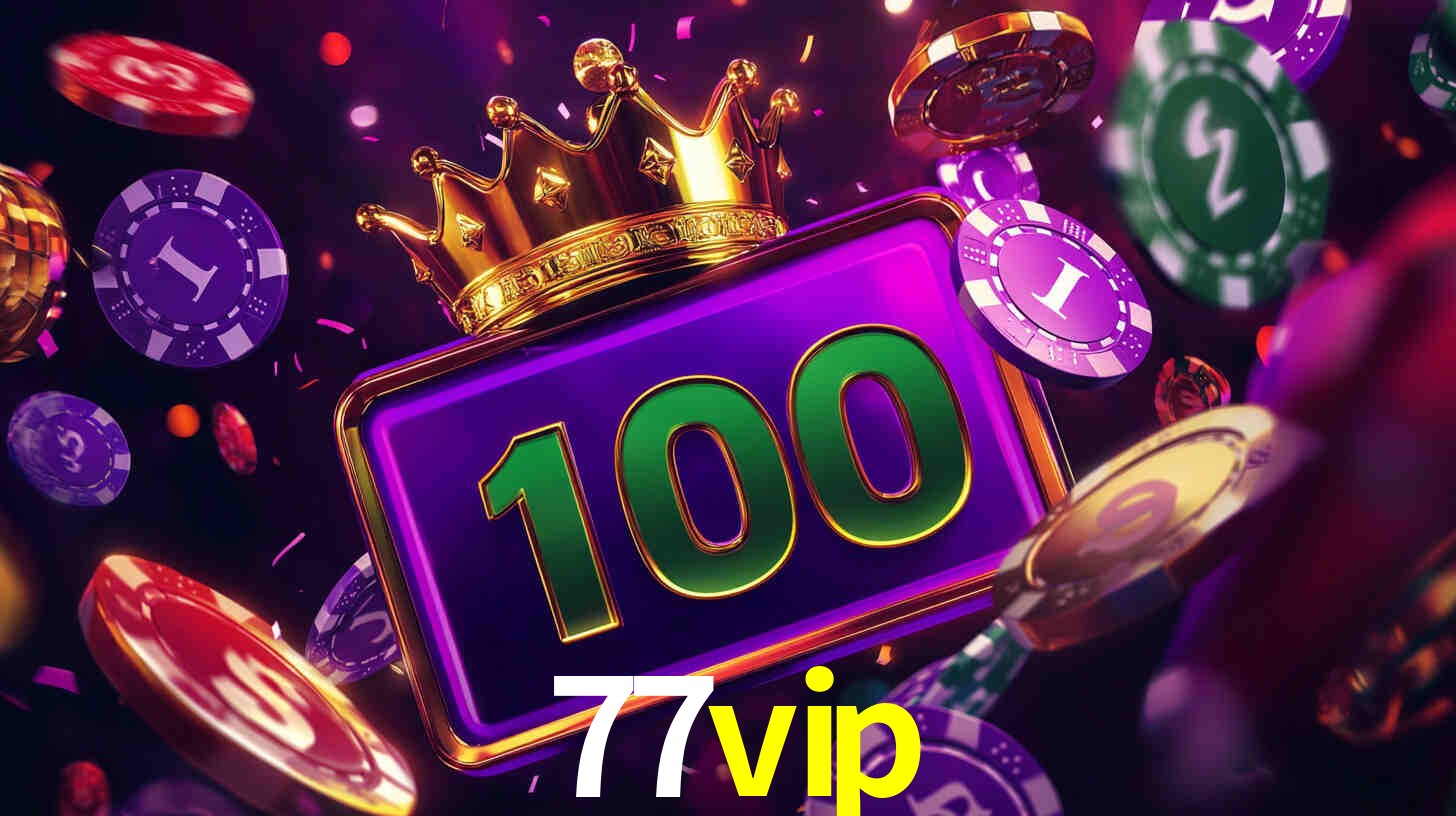 Daily Bonuses 77vip